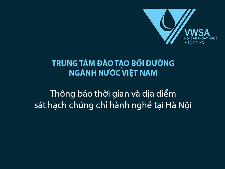Thông báo thời gian và địa điểm sát hạch chứng chỉ hành nghề tại Hà Nội