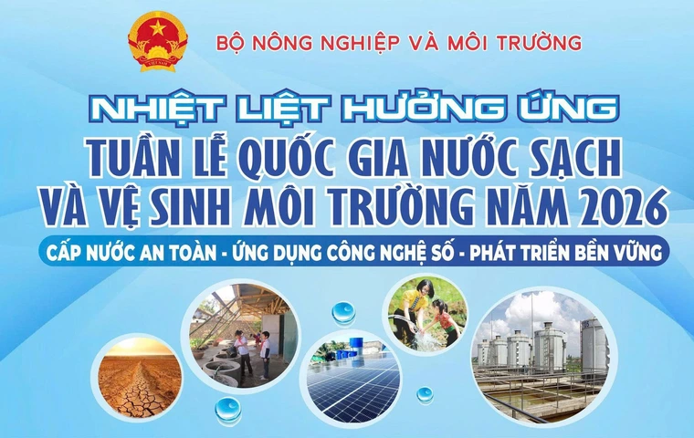 Phát động Tuần lễ Quốc gia Nước sạch và Vệ sinh môi trường nông thôn 2026 Phát động Tuần lễ Quốc gia Nước sạch và Vệ sinh môi trường nông thôn 2026